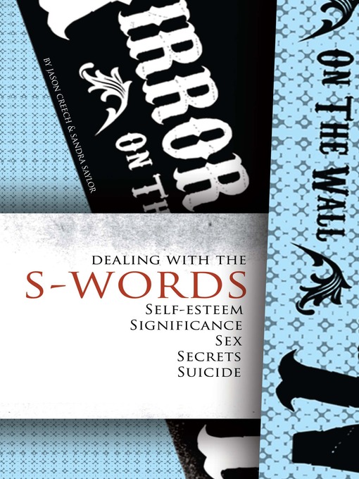 Dealing with the S-Words (MP3): Self-Esteem, Significance, Sex, Secrets, Suicide